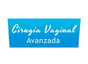 Cirugía Vaginal Avanzada