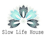 Slow Life House