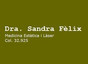 Doctora Sandra Fèlix