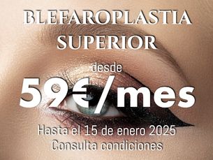 BLEFAROPLASTIA SUPERIOR DESDE 59€/MES - AC CLINICS by DR CANDAU