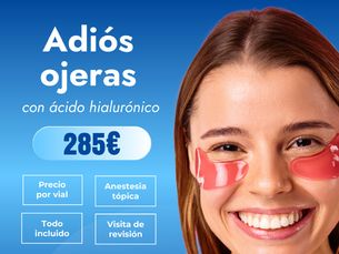 Eliminación de ojeras: 285€