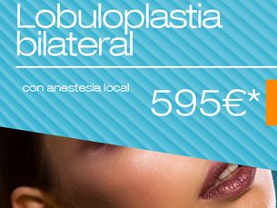 Lobuloplastia bilateral por 595€*