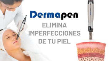 Qué es Dermapen