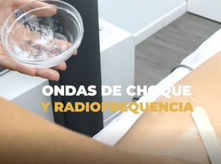 TRATAMIENTO RADIOFRECUENCIA Y ONDAS DE CHOQUE