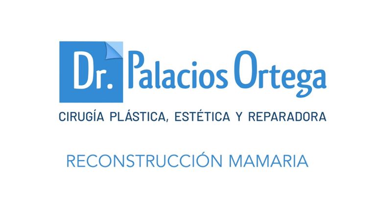 Dr. Palacios - Reconstrucción mamaria