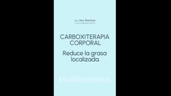 Carboxiterapia - Dra. Any Ramírez