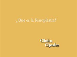 Rinoplastia - Clínica Cipsalut