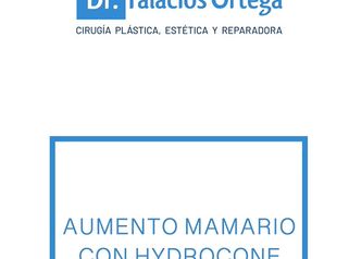 Aumento de mamas hydrocone - Dr. Palacios Ortega