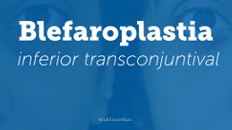 Blefaroplastia inferior transconjuntival