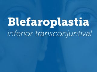Blefaroplastia inferior transconjuntival