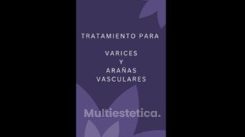 Varices y arañas vasculares - Clínica Nutriestética