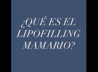 Lipofilling mamario ¿qué es?