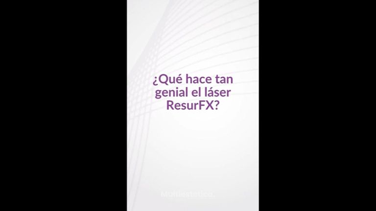 Laser ResurFX - Dra. Luz María Vásquez González