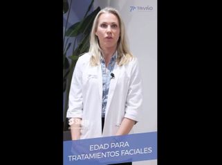 Edad para tratamientos faciales - Dr. José María Triviño Fernández
