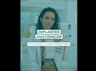 Implantes anatómicos - Dra. Estefanía Poza Guedes