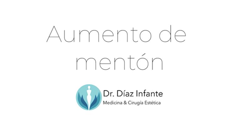 Aumento de mentón - Dr. José Luis Díaz Infante