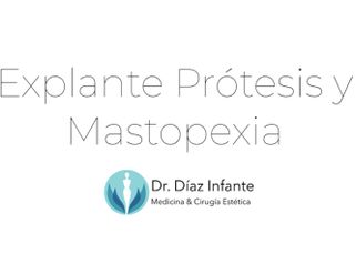 Explante Prótesis y Mastopexia - Dr. José Luis Díaz Infante
