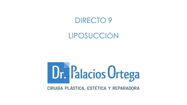 Liposucción - Dr. Palacios Ortega