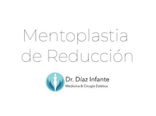 Mentoplastia de Reducción - Dr. José Luis Díaz Infante
