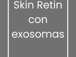 Skin Retin con Exosomas - Grupo Médico Clínicas Massana
