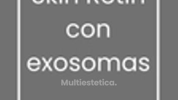 Skin Retin con Exosomas - Grupo Médico Clínicas Massana
