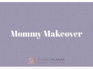 Mommy Makeover